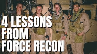 4 Lessons From Marine Force Recon  Nick Koumalatsos [upl. by Ainnat]