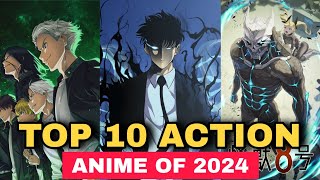 Top 10 Best Action Anime Of 2024  You Must Watch [upl. by Eustatius]