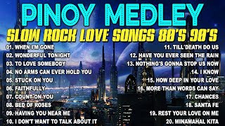 Slow Rock Love Song Nonstop 🎷 SLOW ROCK MEDLEY 🎧 Rock Ballads 70S 80S 90S 🔊 Nonstop Pinoy Medley 68 [upl. by Sama]