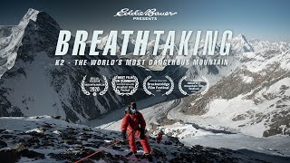 Breathtaking K2  The Worlds Most Dangerous Mountain  Eddie Bauer [upl. by Strephon660]