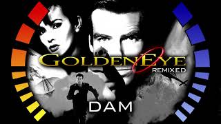 Dam  Goldeneye 007 N64 REMIXED [upl. by Marys]