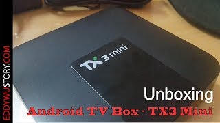 Unboxing  Review TX3 Mini  Android TV Box apa sih gunanya [upl. by Atteval]