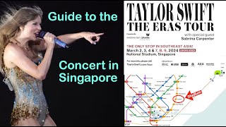 Taylor Swift Concert in Singapore Guide to National Stadium [upl. by Juliet]