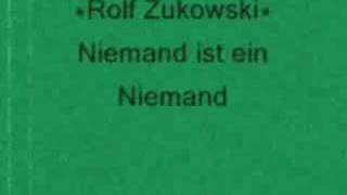 Rolf Zukowski  Niemand ist ein Niemand [upl. by Man]