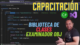 🚨💻Capacitación🚨  Bibliotecas de clases  Examinador de objetos [upl. by Eniamahs]