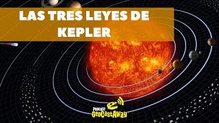 Las tres leyes de Kepler [upl. by Eseer]