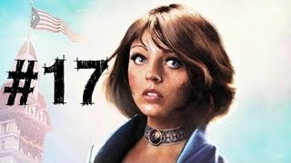 Bioshock Infinite Gameplay Walkthrough Part 17  A Different Perspective  Chapter 17 [upl. by Eybba]