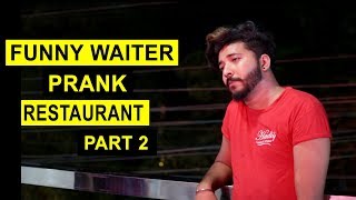 Funny Waiter Prank Part 2  Sharik Shah  Lahori PrankStar [upl. by Sikras]