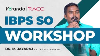 IBPS SO WORKSHOP  JEYARAJ M  VERANDA RACE BANKING [upl. by Fleisher6]