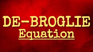 de broglie equation class 11  de broglie wavelength physics class 12  matter wave [upl. by Severson596]