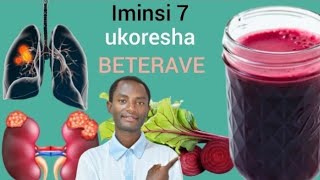 Akamaro gatangaje ka beterave ku buzima ikumira ibibyimba bya kanseri uko ikoreshwa Kaziyake Benj [upl. by Helyn]