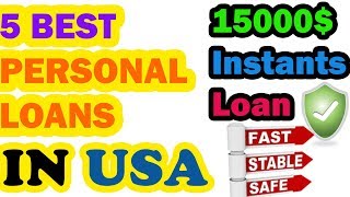 5 BEST PERSONAL LOANS in the USA  Borrow 15000 with Bad Credit history [upl. by Bluefarb]