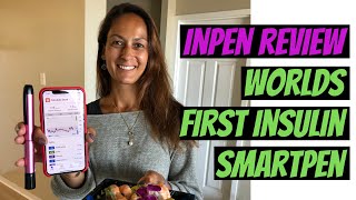 InPen Insulin Smartpen Review [upl. by Ekul]