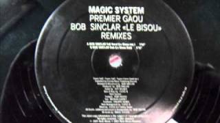 Magic System  Premier Gaou  Bob Sinclar Full Vocal Le Bisou Mix [upl. by Attesoj]