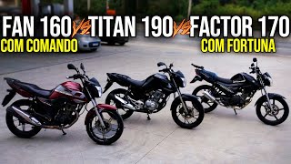 TITAN 190 vs FAN 160 COM COMANDO vs FACTOR 170 COM FORTUNA 🚀🔥 [upl. by Sander]