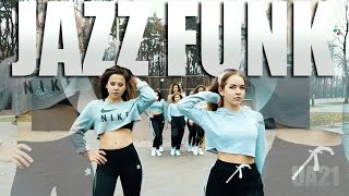 DANCE TOWN UA21  JAZZ FUNK by Alina Kanischeva  PARRI  Friday [upl. by Nylitsirk859]