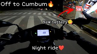 Cumbum tamilnadu🔥 night ride❤New battery😋 Tea☕️ ntorq unicorn [upl. by Nicolas]