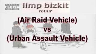 Limp Bizkit  Rollin Air Raid  Rollin Urban Assault [upl. by Molini631]