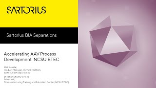 Accelerating AAV Process Development NCSU BTEC [upl. by Combs420]