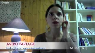 ASTRO PARTAGE avec Emilie Charton [upl. by Huesman607]