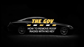 How to Remove Roof Racks Without the Key [upl. by Nodab524]