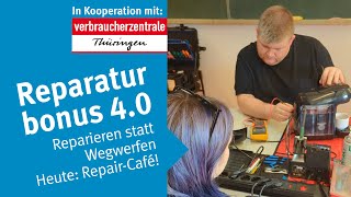 Reparaturbonus 40  Heute RepairCafé [upl. by Myrta]