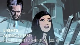 Audio Quest A Capt LIGHTS Adventure Issue VI [upl. by Gronseth]