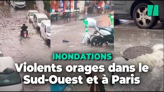 Des orages frappent le SudOuest et l’ÎledeFrance les images des inondations [upl. by Calida]