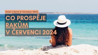 Co RAKŮM prospěje v ČERVENCI 2024 tarot vykladkaret barbraspirit [upl. by Gallenz]