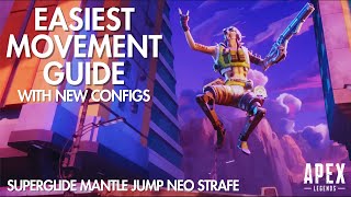 Easiest Mouse and Keyboard Movement Guide Neo Strafe Superglide Configs [upl. by Nnyllaf]