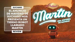 ▷ El EMOTIVO ANUNCIO de NAVIDAD de SUCHARD 2024  Martin una historia de navidad  Review [upl. by Peltier805]