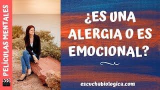 🌷¿Qué significan EMOCIONALMENTE las ALERGIAS Biodescodificacion [upl. by Dnalyram]