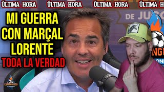 🔥 MI GUERRA CON MARÇAL LORENTE EL PERIODISTA CULÉ QUE HA FICHADO PEDREROL PARA EL CHIRINGUITO [upl. by Tatianna]