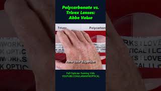 Polycarbonate vs Trivex Lenses Abbe Value [upl. by Osborne]