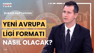 Temsilcilerimiz Avrupa liginde hangi tura kadar ilerler Deniz Biricik değerlendirdi [upl. by Kubetz]