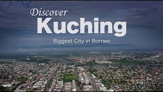 KUCHING SARAWAK  Modern City in Borneo Malaysia [upl. by Regine]