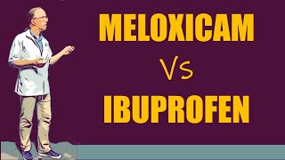 Meloxicam vs ibuprofen [upl. by Aisital167]