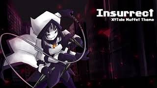 Underverse OST  Insurrect XTale Muffets Theme [upl. by Airaet]