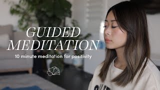 10 Minute Guided Meditation for Positive Energy Peace amp Light 🌤 [upl. by Noel861]