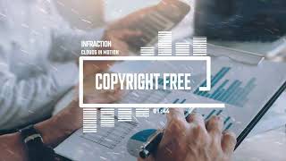 Corporate Motivational by Infraction No Copyright Music  Clouds In Motion [upl. by Walters]