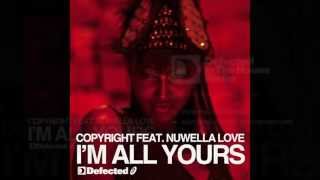 Copyright  Im All Yours Main Mix Full Length 2011 [upl. by Dorison]