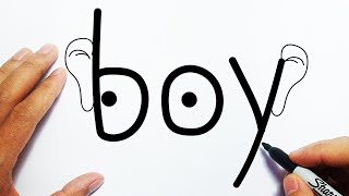 How To Draw A Boy Easy Boy Drawing With Boy Word Step By Step [upl. by Dom]