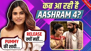 Pummy AKA Aaditi Pohankar Reveals About Aashram 4 Release Date  Shares Behind The Scenes Fun [upl. by Lobell197]