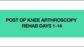 PostOp Knee Arthroscopy Rehab Days 114 [upl. by Purdy867]