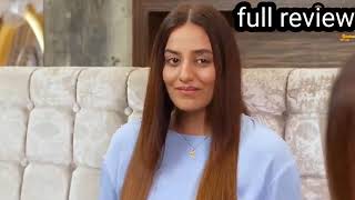 Tere Kabhi Nahi Hu gye Drama  14th Oct 2024  Tere kabhi nahi hu gye  Part 2  Drama Review [upl. by Nuahsyd]