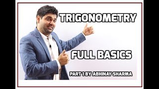 Trigonometry Full Basics  Trigonometry Solutions  Trigonometry By Abhinay Sharma  Abhinay Maths [upl. by Tadd]