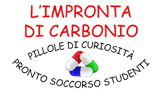 Limpronta di Carbonio come misurare l’emissione di gas serra [upl. by Eitsim]