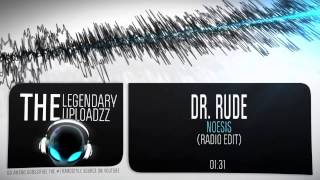 Dr Rude  Noesis HQ  HD RADIO EDIT [upl. by Ecinaj]