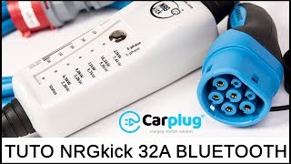 NRGkick 32A Tuto utilisation borne de recharge mobile pour voiture électrique  carplugcom [upl. by Meg86]