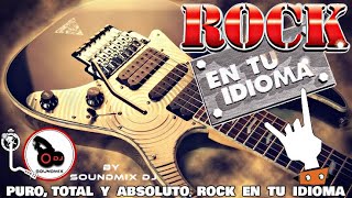 CLÁSICOS DEL ROCK EN TÚ IDIOMA  ROCK EN ESPAÑOL 80s 90s VOL1 [upl. by Cates]